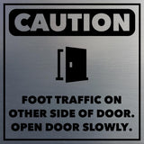 Signs ByLITA Square Caution Foot Traffic On Other Side Of Door. Open Door Slowly. Door or Wall Sign | Public Signage
