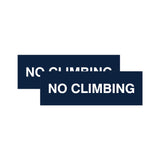 Signs ByLITA Basic No Climbing Sign | Easy No-Tool Installation | Powerful Foam Tape
