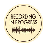 Signs ByLITA Circle Recording In Progress (music waves) Wall or Door Sign