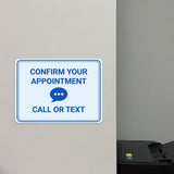 Classic Framed Plus Confirm Your Appointment – Call or Text Door or Wall Sign | Medical Facility Reception Patient Reminders