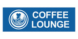 Basic Coffee Lounge Wall or Door Sign