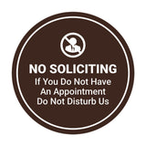 Circle No Soliciting If You Do Not Have An Appointment Do Not Disturb Us Wall or Door Sign