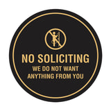 Circle No Soliciting We Do Not Want Anything From You Wall or Door Sign