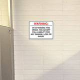 Classic Framed Plus Warning: By Attending This Venue, You Accept Full Liability for Any Damage, Loss or Injury Wall or Door Sign | Easy Installation | Disclaimer Waiver Notice