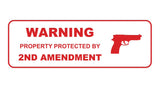 Standard Warning Property Protected By 2nd Amendment Wall or Door Sign