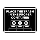Signs ByLITA Classic Framed Place The Trash In The Proper Container Wall or Door Sign