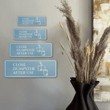 Standard Plus Close Dumpster After Use Wall or Door Sign | Workplace Hygiene Signage
