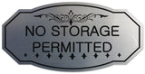 Signs ByLITA Victorian No Storage Permitted Sign - Easy Installation | Durable Wall or Door Sign