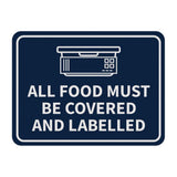 Signs ByLITA Classic Framed All Food Must Be Covered and Labelled Wall or Door Sign