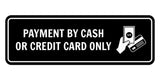 Signs ByLITA Standard Payment by Cash or Credit Card Only Door or Wall Sign Durable ABS Plastic | Laser Engraved | Easy Installation | Elegant Design