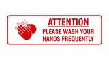 Standard Attention Please Wash Your Hands Sign