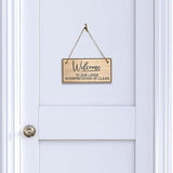 Welcome To Our Loose Interpretation Of Clean 5x10 Hanging Plus Wall or Door Sign | Religious Home Decor