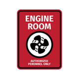 Portrait Round Plus Engine Room Authorized Personnel Only Door or Wall Sign | Boats & Yachts Signage