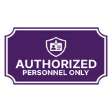 Notched Standard Authorized Personnel Only Wall or Door Sign | Security & Access- Commercial Safety & Facility Signs