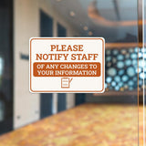 Classic Framed Plus Please Notify Staff of Any Changes to Your Information Door or Wall Sign | Medical Facility Greeting & Reception
