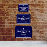 Classic Framed Plus Prayer Team Leader – Lifting Our Community In Prayer Door or Wall Sign | Place of Worship Signs