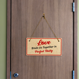 Love Binds Us Together In Perfect Unity 5x10 Hanging Plus Wall or Door Sign | Religious Home Decor