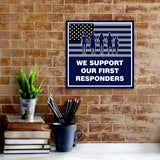 Square Plus We Support Our First Responders Wall or Door Sign | Police Emergency Services Appreciation Signage