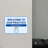 Classic Framed Plus Welcome to Our Practice – Please Check In Door or Wall Sign | Medical Facility Greeting & Reception