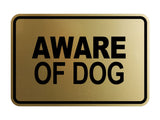 Signs ByLITA Classic Framed Aware Of Dog Wall or Door Sign
