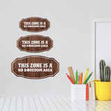 Victorian Plus This Zone Is A No Boredom Area Wall or Door Sign | Neutral