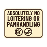 Signs ByLITA Classic Framed Absolutely No Loitering or Panhandling Wall or Door Sign