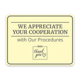 Classic Framed Plus We Appreciate Your Cooperation with Our Procedures Door or Wall Sign | Medical Facility Greeting & Reception