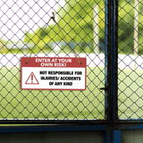 Enter At Your Own Risk! Not Responsible For Injuries/ Accidents Of Any Kind 5" x 10" Hanging Wall or Door Sign | Safety Signs
