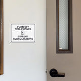 Classic Framed Plus Turn Off Cell Phones During Consultations Door or Wall Sign | Medical Facility Reception Patient Reminders