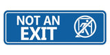 Standard NOT an EXIT (Stick Man) Wall or Door Sign