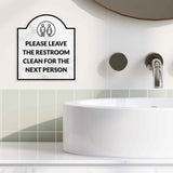 Please Leave The Restroom Clean For The Next Person' Headstone ? Wall/Door Restroom & Hygiene Sign