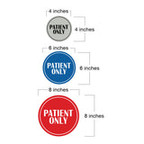 Signs ByLITA Circle Patient Only Wall or Door Sign