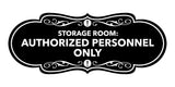 Signs ByLITA Designer Storage Room: Authorized Personnel Only Wall or Door Sign