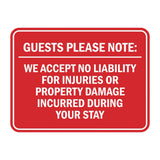 Signs ByLITA Classic Framed Guests Please Note: We accept no liability for injuries or property damage incurred during your stay Door or Wall Sign Easy Installation | Warning Health & Safety | Office & Venues