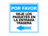 Square Plus Por Favor Deje Los Paquetes En La Entrada Trasera Left Arrow Wall or Door Sign | Spanish | Health & Safety Warehouse Business Signage