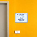Classic Framed Plus Please Wear a Mask If Feeling Unwell Door or Wall Sign | Medical Facility Reception Patient Reminders