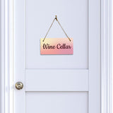 Wine Cellar 5x10 Hanging Plus Wall or Door Sign | Rustic Twine | Range of Vibrant Decor Styles | Room Signs For Home and Business