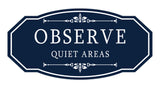 Signs ByLITA Victorian Observe Quiet Areas Wall or Door Sign