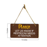 Please Let Us Know If Restroom Needs Attention 5x10 Hanging Plus Wall or Door Sign | Public Spaces Decor
