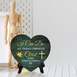 I Can Do All Things Through Christ Who Strengthens Me Phil 4:13 Heart Table Sign with Acrylic Stand (6x5") | Religious Home Decor