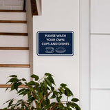 Classic Framed Please Wash Your Own Cups and Dishes Wall or Door Sign