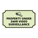 Notched Standard Property Under 24hr Video Surveillance (Camera Left) Wall or Door Sign | Warning/Safety/Precaution