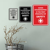 Signs ByLITA Portrait Round Good Housekeeping Is The First Principle Of Safety Door or Wall Sign Easy Installation | Health And Safety | Building And Danger Signs
