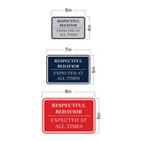 Signs ByLITA Classic Framed Respectful Behavior Expected at All Times Door or Wall Sign Durable ABS Plastic | Laser Engraved | Easy Installation | Courtroom