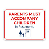 Classic Framed Plus Parents Must Accompany Children In Restrooms Door or Wall Sign | Child Safety Business Signs