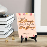I can do all things through him who strengthens me Philippians 4:1 6 x 8" Table Sign With Acrylic Easel | Religious Bible Quotes Decor