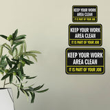 Classic Framed Plus Keep Your Work Area Clean It Is Part of Your Job Door or Wall Sign | Office Housekeeping Signage