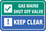 Classic Framed Plus Gas Mains Shut Off Valve Keep Clear Wall or Door Sign | Health & Safety Warning Signage