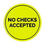 Circle No Checks Accepted Sign