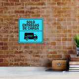Square Plus Solo Entregas De Carga Wall or Door Sign | Spanish | Health & Safety Warehouse Business Signage